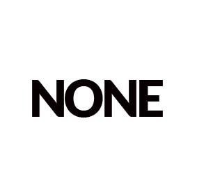 NONE